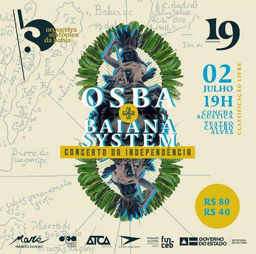 OSBA e BaianaSystem apresentam 'Concerto da Independência'
