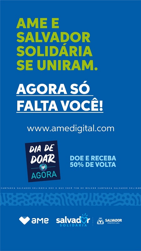 Campanha Salvador Solidária e AME Digital firmam parceria 