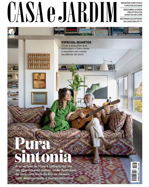 Apartamento de Flora e Gilberto Gil é capa da revista Casa e Jardim de março