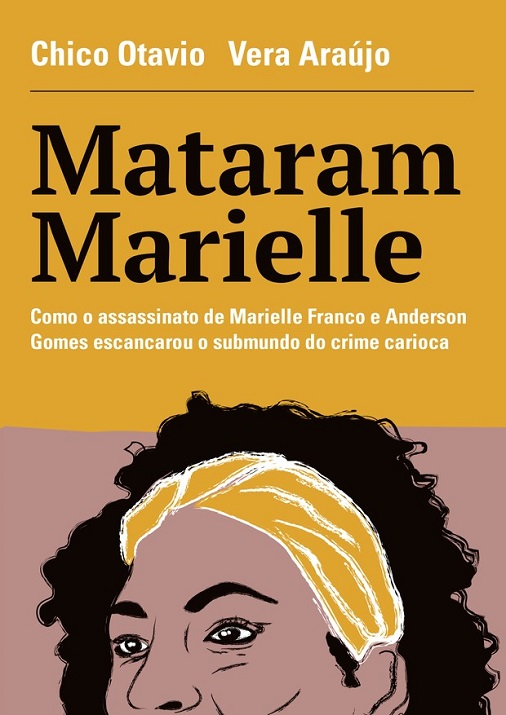 Livro aborda detalhes da investigação do homicídio de Marielle Franco e Anderson Gomes