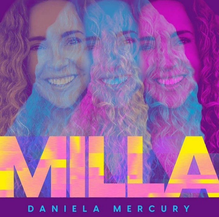 Pela voz de Daniela Mercury, releitura de Milla já tem data para chegar às plataformas digitais