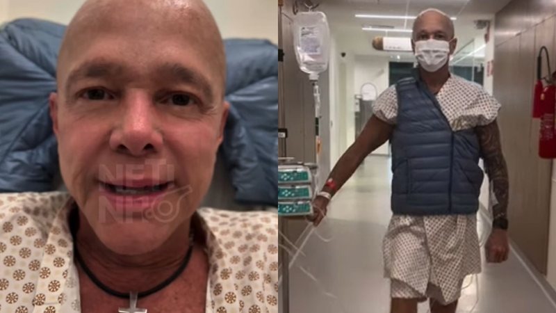 Netinho mostra rotina no hospital em nova fase de tratamento contra o câncer