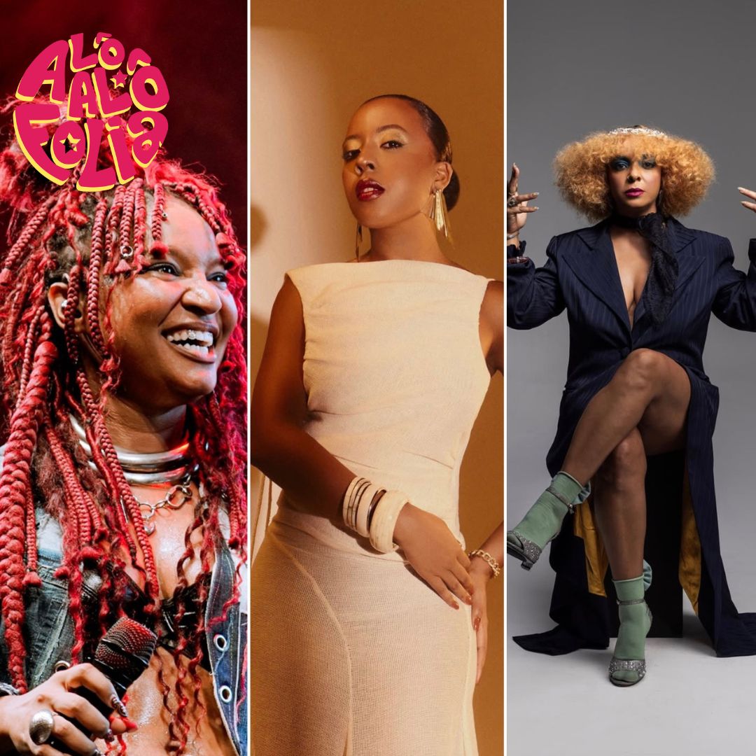 Larissa Luz, Sued Nunes e Anelis Assumpção celebram as ‘damas do Samba’ no Carnaval de Salvador