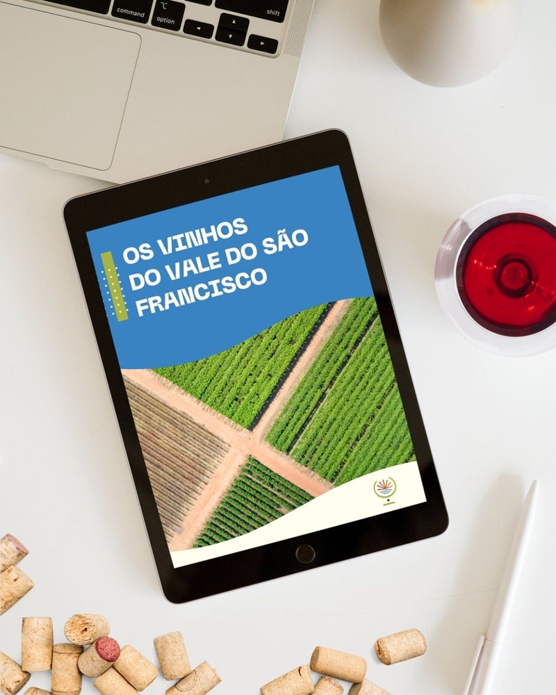 Vale do São Francisco ganha ebook gratuito sobre produção, terroir e vinhos da região