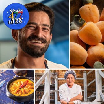 Salvador 477 anos: chefs elegem pratos que representam a alma da capital baiana