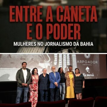 Documentário baiano sobre mulheres jornalistas é selecionado para festival internacional