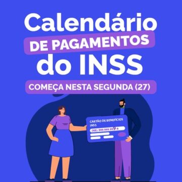 INSS começa a pagar benefícios de julho nesta segunda-feira (27); confira o calendário