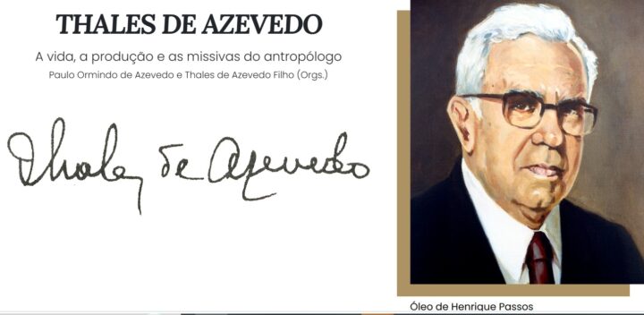 Site reúne 1,7 mil cartas de Thales de Azevedo e revela bastidores de sua trajetória intelectual